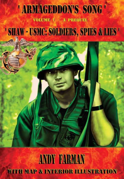 shaw - Usmc: Soldiers, Spies And Lies '
