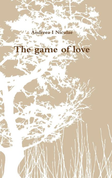 The Game Of Love - 9780244322397