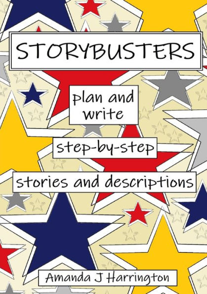 Storybusters Plan And Write Step-By-Step Stories And Descriptions