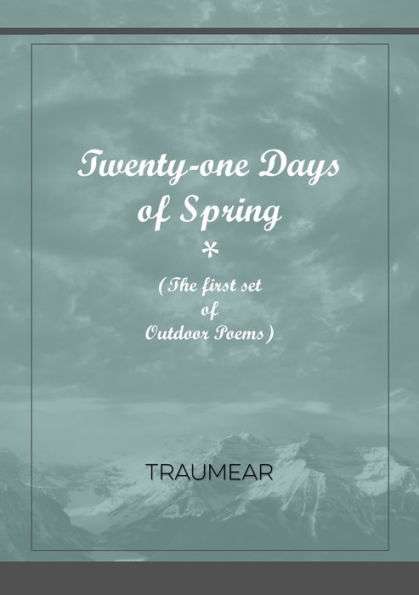 Twenty-One Days Of Spring