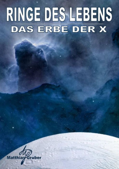 Ringe Des Lebens - Das Erbe Der X (German Edition)