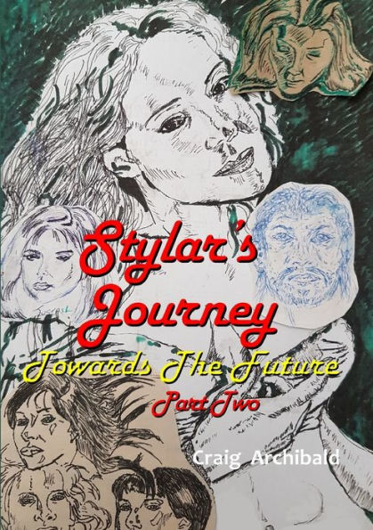 Stylars Journey: Towards The Future: Part Two (Ukrainian Edition)