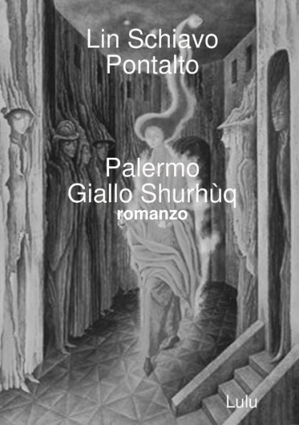 Palermo Giallo Shurhùq (Italian Edition)