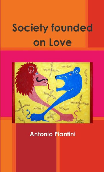 Society Founded On Love