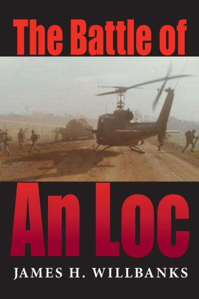 The Battle Of An Loc (Twentieth-Century Battles)