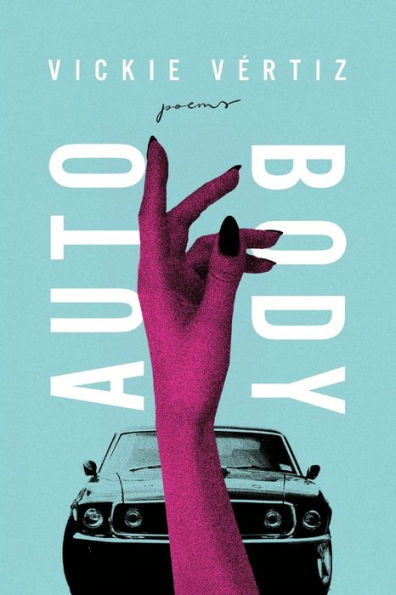 Auto/Body (Ernest Sandeen Prize In Poetry)