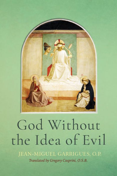 God Without The Idea Of Evil