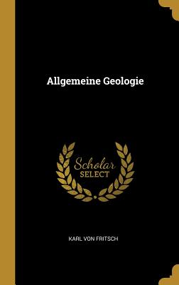 Allgemeine Geologie (German Edition) - 9780270826999