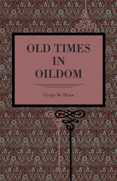 Old Times In Oildom (Metalmark)