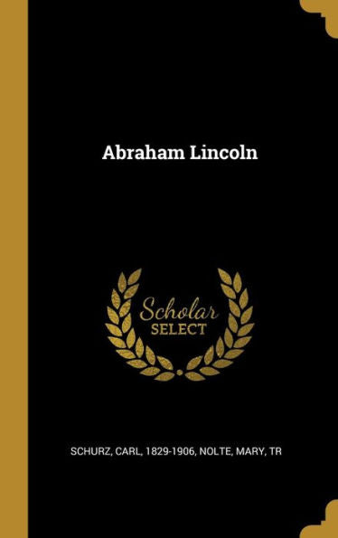 Abraham Lincoln (German Edition) - 9780274602728