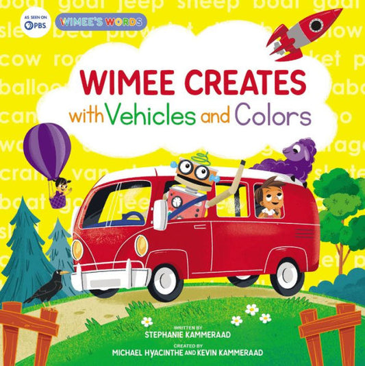 Wimee Creates With Vehicles And Colors (A Wimee’S Words Book)