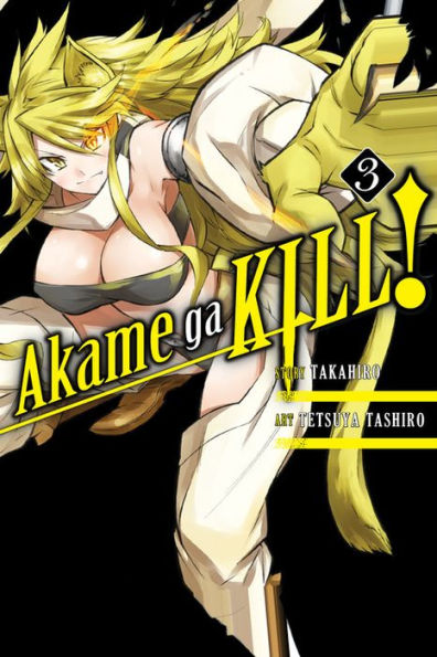 Akame Ga Kill!, Vol. 3 (Akame Ga Kill!, 3)