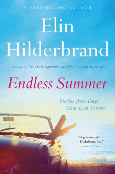 Endless Summer: Stories From Days That Last Forever