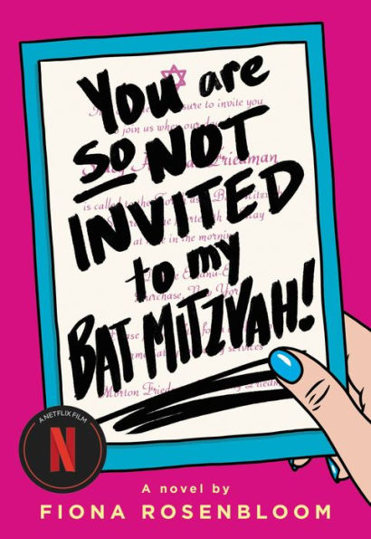 You Are So Not Invited To My Bat Mitzvah!