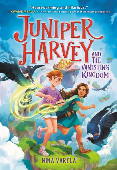 Juniper Harvey And The Vanishing Kingdom