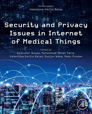 Security And Privacy Issues In Internet Of Medical Things