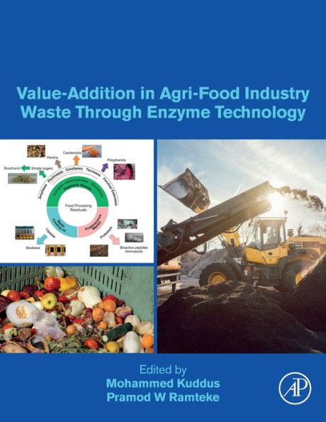 Value-Addition In Agri-Food Industry Waste Through Enzyme Technology