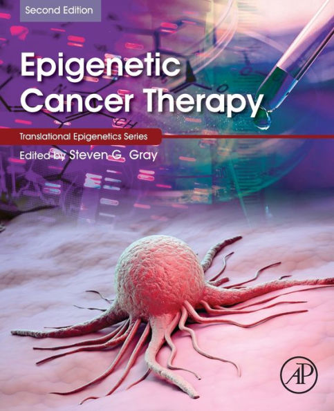 Epigenetic Cancer Therapy (Translational Epigenetics)