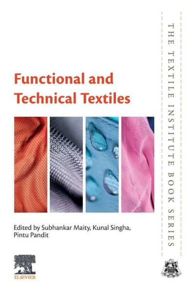 Functional And Technical Textiles (The Textile Institute Book Series)