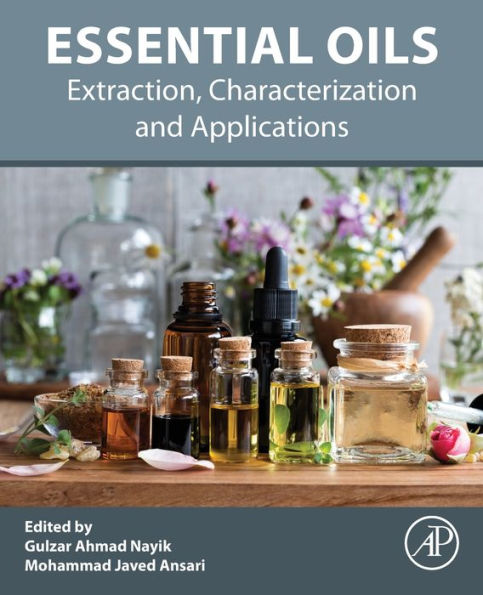 Essential Oils: Extraction, Characterization And Applications