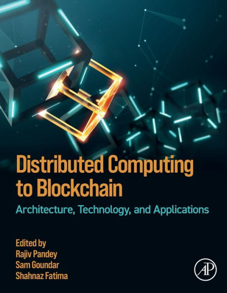 Distributed Computing To Blockchain: Architecture, Technology, And Applications
