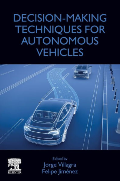 Decision-Making Techniques For Autonomous Vehicles