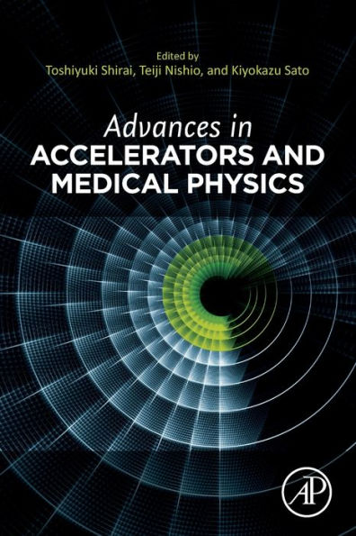 Advances In Accelerators And Medical Physics