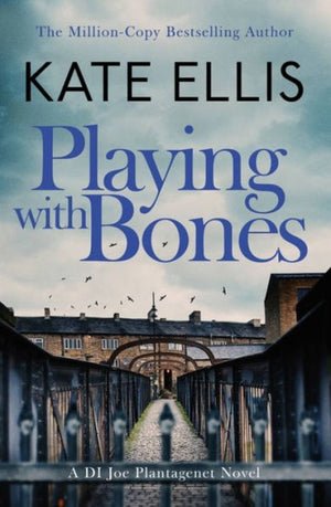 Playing With Bones: Book 2 (Joe Plantagenet)
