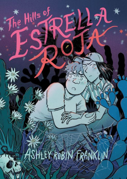 The Hills Of Estrella Roja