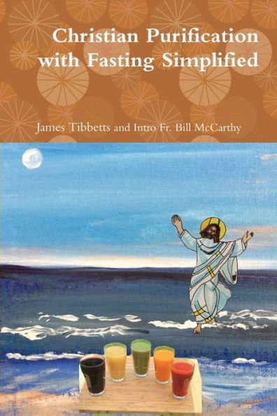 Christian Purification With Fasting Simplified