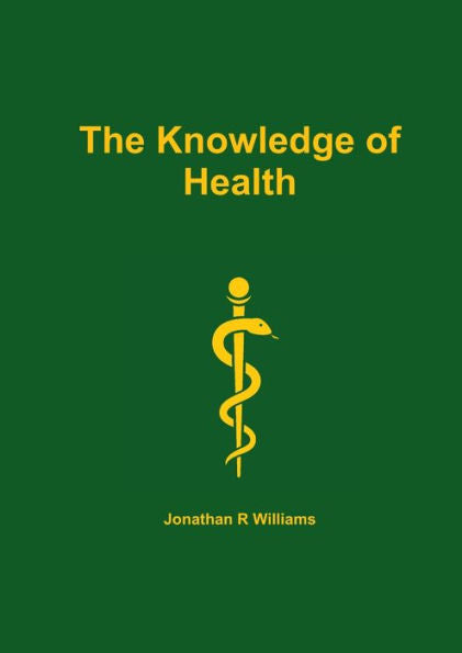 The Knowledge Of Health