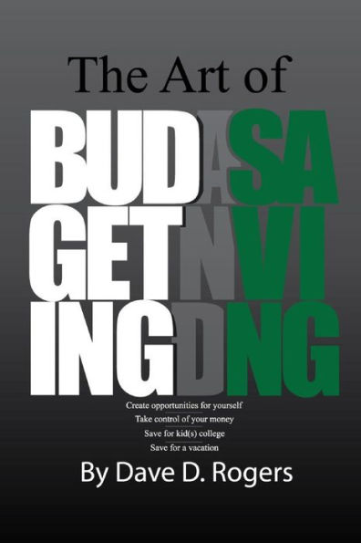 The Art Of Budgeting And Saving