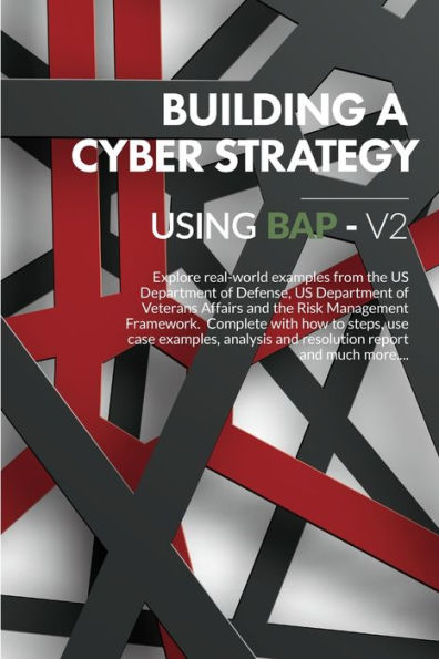 Building A Cyber Strategy Using Bap Vol 2