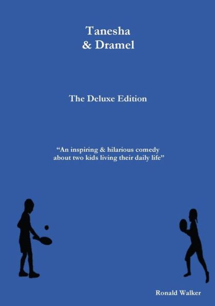 Tanesha & Dramel The Deluxe Edition