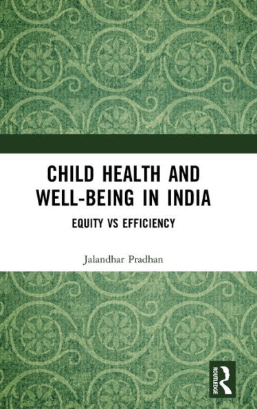 Child Health And Well-Being In India