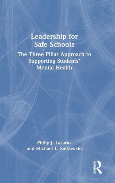 Leadership For Safe Schools