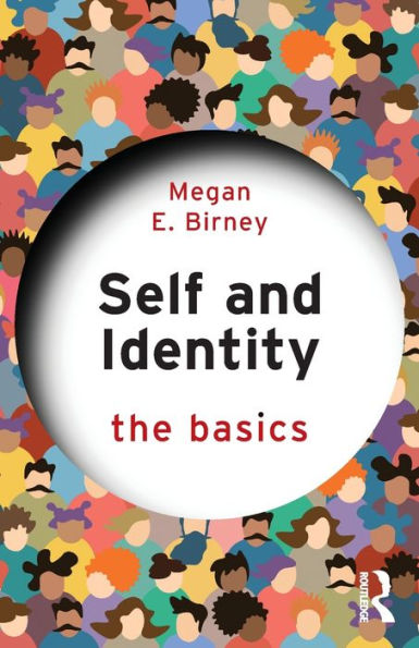 Self And Identity (The Basics)
