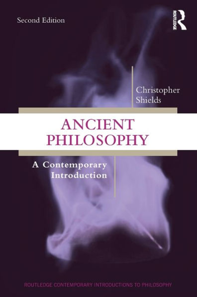 Ancient Philosophy (Routledge Contemporary Introductions To Philosophy)