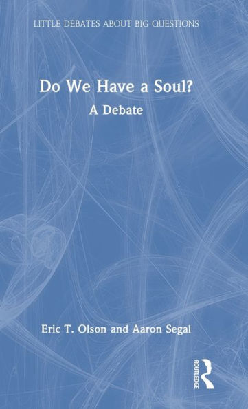 ¿Tenemos alma? (Pequeños debates sobre grandes preguntas)