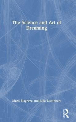 The Science And Art Of Dreaming