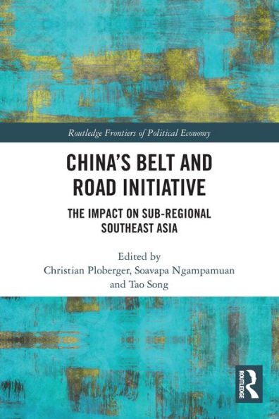 China’S Belt And Road Initiative (Routledge Frontiers Of Political Economy)