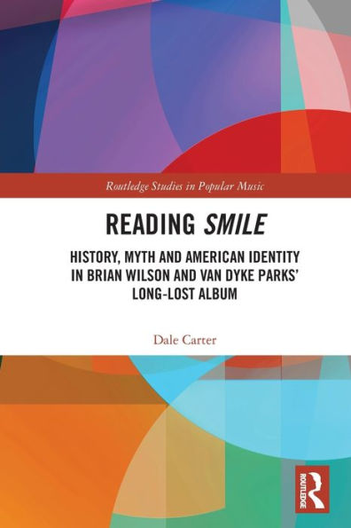 Reading Smile (Routledge Studies In Popular Music)