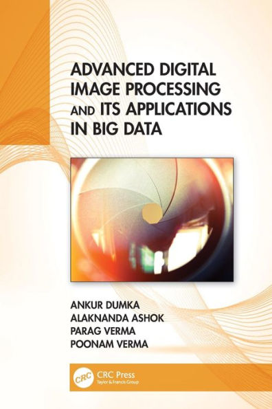 Advanced Digital Image Processing And Its Applications In Big Data