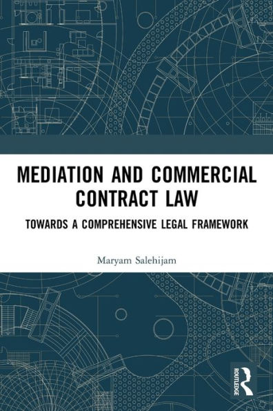 Mediation And Commercial Contract Law