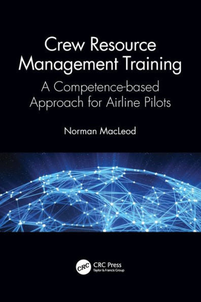 Crew Resource Management Training: A Competence-Based Approach For Airline Pilots