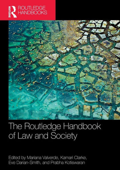 The Routledge Handbook Of Law And Society