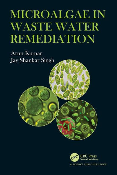 Microalgae In Waste Water Remediation