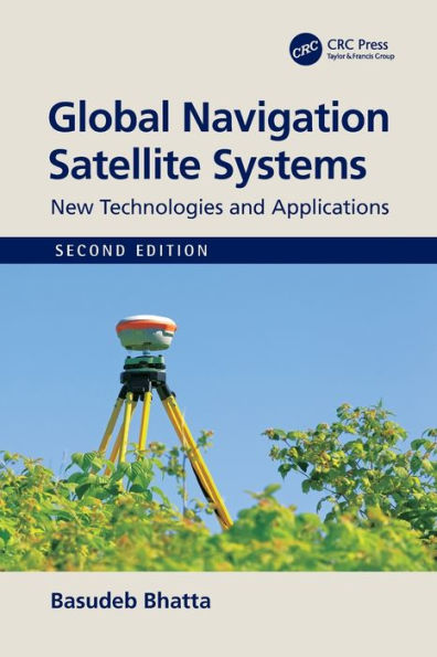 Global Navigation Satellite Systems: New Technologies And Applications