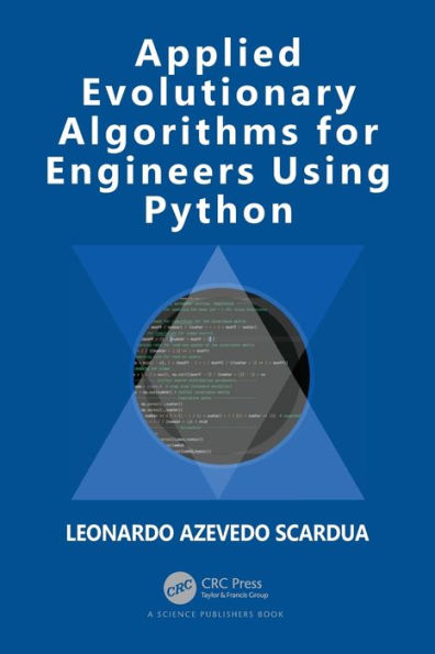 Applied Evolutionary Algorithms For Engineers Using Python