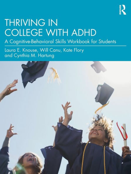 Thriving In College With Adhd